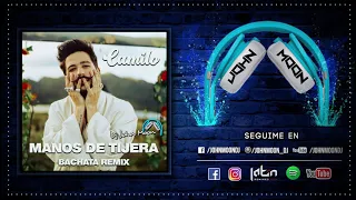 MANOS DE TIJERA 🎶 Camilo 🎶 Bachata Remix 🎶 DJ John Moon