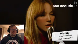 [REACTION TO] WENDY 웬디 'When This Rain Stops' Live Video