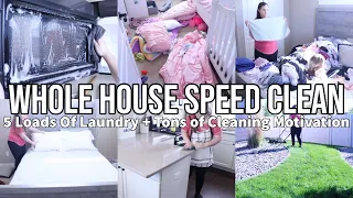 HUGE* EXTREME WHOLE HOUSE CLEAN WITH ME | SPEED CLEANING MOTIVATION | TONS OF LAUNDRY!