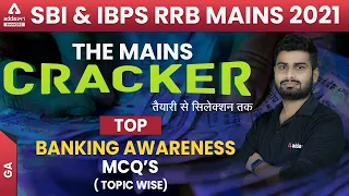 Top Banking Awareness MCQs ( Topic-Wise) | SBI & IBPS RRB PO/Clerk Mains | THE MAINS CRACKER #4