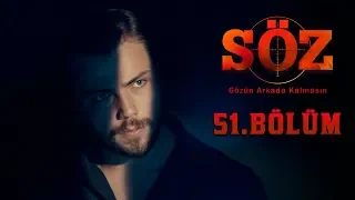 Söz | 51.Bölüm | "YALNIZ KURT DÖNÜYOR"