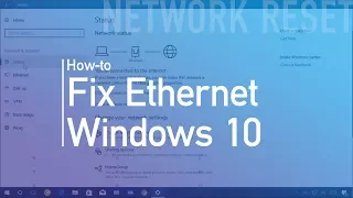 How to reset Ethernet (wired) network adapter on Windows 10