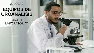 EQUIPOS DE UROANÁLISIS