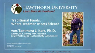 Traditional Foods - Where Tradition Meets Science with Tammera J. Karr, Ph.D.