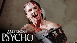 Chainsaw | American Psycho