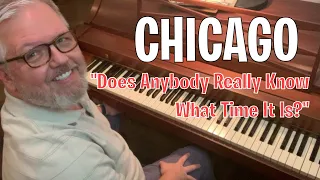 Chicago - Does Anybody Really Know What Time It Is? | Piano Cover 2019 (Trumpet Needed!)