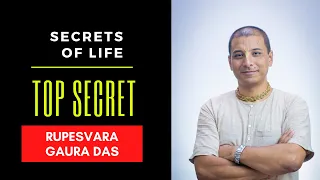 Secrets of Life By HG Rupesvara Gaura Prabhu ISKCON Nepal