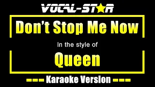 Queen - Don't Stop Me Now (Karaoke Version)