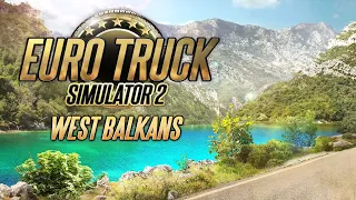 OBILAZIM CEO BALKAN U EURO TRUCK SIMULATOR 2