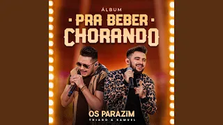 Se é Pra Chorar Eu Choro (feat. Lucas Reis & Tácio)