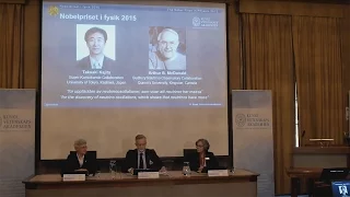 Announcement of the Nobel Prize in Physics 2015