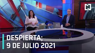 Despierta | Programa Completo - 9 de Julio 2021