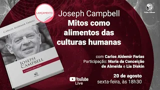 Joseph Campbell - Mitos como alimentos das culturas humanas