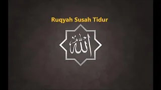 Ruqyah Susah Tidur