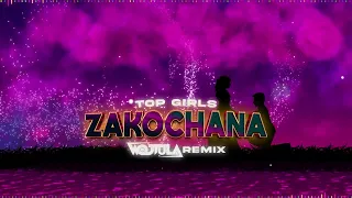 TOP GIRLS - ZAKOCHANA (WOJTULA REMIX)