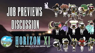 Job Previews Discussion - HorizonXI