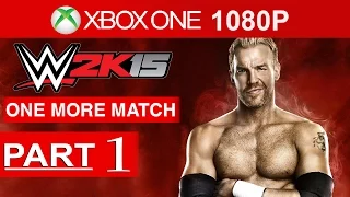 WWE 2K15 One More Match Gameplay Walkthrough Part 1 [1080p HD] 2K Showcase Mode - No Commentary