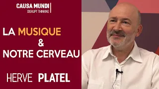 Musique, émotion, & neuroscience. Avec Hervé PLATEL