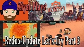 Skyshine’s Bedlam REDUX! -Let’s Try Part 3 Courting Disaster