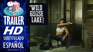 THE WILD GOOSE LAKE (2020) 🎥 Tráiler Oficial En ESPAÑOL (Subtitulado)   🎬  Película, Acción, Drama