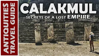 CALAKMUL: Secrets of a LOST EMPIRE