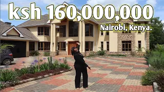 WHAT KSH 160 MILLION CAN GET YOU IN NAIROBI ,KENYA/ Karen house tour /Nairobi mansion for sale.