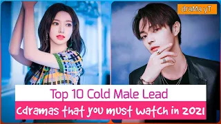 Top 10 Best Chinese Dramas Featuring a Cold Male Lead! draMa yT