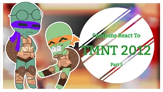 Fandoms React to TMNT 2012 || Part 5 || GCRV || Teenage Mutant Ninja Turtles || Koffee Demon