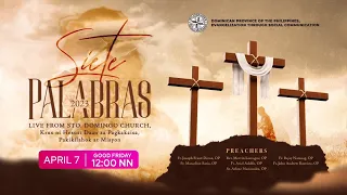 Siete Palabras: Krus ni Hesus Daan sa Pagkakaisa, Pakikilahok at Misyon (Sto. Domingo Church) LIVE