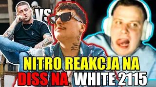 NITRO REAKCJA NA DISS BIAŁASA NA WHITE 2115 I O WYTWÓRNIACH