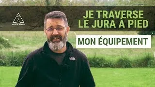 Liste du matériel pour traverser le Jura à pieds  (GTJ, GR5, GR9) 🌲