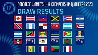 Qualifiers: Draw Results | CONCACAF Women's U-17 Championship Qualifiers 2023.