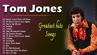 TOM JONES Greatest Hits Full Album - Best Songs Of TOM JONES Playlist Ever 2024