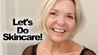 Morning & Evening Skincare Over 60!
