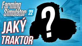 JAKÝ TRAKTOR Z NOVÉHO DLC JSEM SI KOUPIL? | Farming Simulator 22 #30