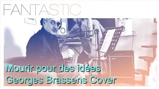 Georges Brassens - Mourir pour des idées | Cover with English subtitle