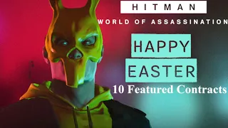Hitman WOA: 10 Featured Contracts of Happy Easter (Variation SA)