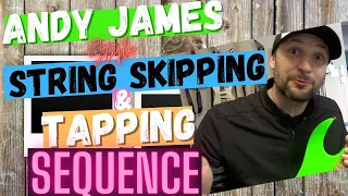 Andy James Style String Skipping and Tapping - #Rapidlick39