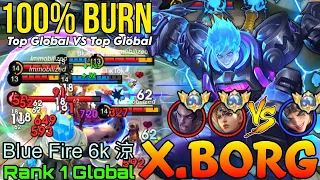 No.1 X.Borg VS Top Global Freya & Brody - Top 1 Global X.Borg by Blue Fire 6k 涼 - Mobile Legends