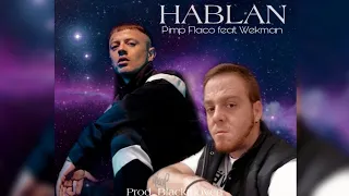 PIMP FLACO FEAT. WEKMAN - HABLAN (PROD. BLACKTHOVEN)