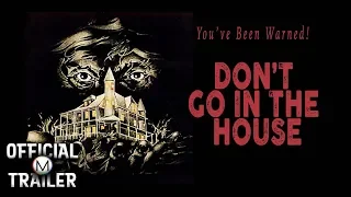 DON'T GO IN THE HOUSE (1979) | Official Trailer #2 | HD