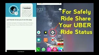 UBER Riders: Share your ride status|For your safety