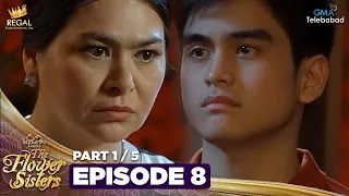 MANO PO LEGACY: The Flower Sisters | Episode 8 (1/5) | Regal Entertainment