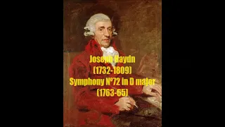 Joseph Haydn (1732-1809) : Symphony Nº72 in D major (1763 - 65)