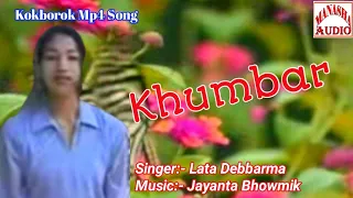 Khumbar ll Kokborok Mp4 Song ll Singer:- Lata Debbarma ll Music:- Jayanta Bhowmik