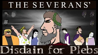 The Severan Dynasty: Unbiased History - Rome XIII -