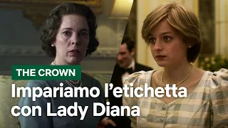 Impariamo l’etichetta reale con Lady Diana e The Crown | Netflix Italia