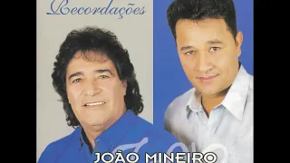 João Mineiro & Marino - Não Consigo Esquecer Minha Mulher