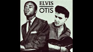 ELVIS - OTIS