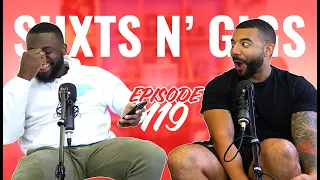 Ep 119 - What Gives Women The Ick... Part 2! | ShxtsnGigs Podcast